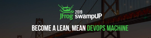 swampUP 2019盛大开幕，顶尖行业巨头齐聚硅谷探讨DevOps行业趋势